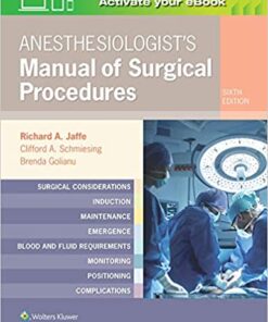 Anesthesiologist’s Manual of Surgical Procedures Sixth Edition HTML