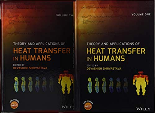 Theory and Applications of Heat Transfer in Humans 1st Edition PDF