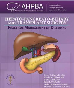 Hepato-Pancreato-Biliary and Transplant Surgery: Practical Management of Dilemmas PDF