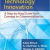 Orthopaedic Technology Innovation: A Step-by-Step Guide from Concept to Commercialization First Edition PDF Orthopaedic Technology Innovation: A Step-by-Step Guide from Concept to Commercialization First Edition PDF