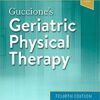 Guccione’s Geriatric Physical Therapy 4th Edition PDF
