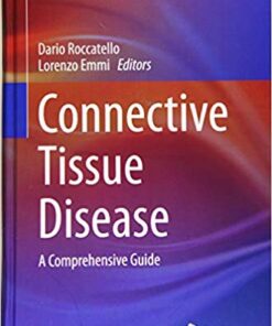 Connective Tissue Disease: A Comprehensive Guide – Volume 1 (Rare Diseases of the Immune System) 1st ed. 2016 Edition PDF