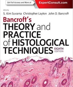 Bancroft’s Theory and Practice of Histological Techniques 8th Edition PDF