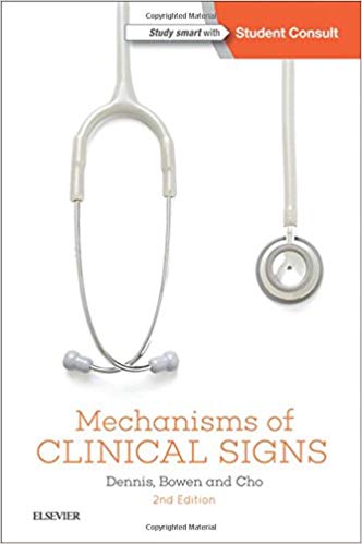 Mechanisms of Clinical Signs 2nd Edition PDF Mechanisms of Clinical Signs 2nd Edition PDF
