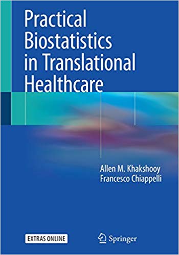 Practical Biostatistics in Translational Healthcare 1st ed. 2018 Edition PDF Practical Biostatistics in Translational Healthcare 1st ed. 2018 Edition PDF