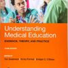 Understanding Medical Education: Evidence, Theory, and Practice 3rd Edition PDF Understanding Medical Education: Evidence, Theory, and Practice 3rd Edition PDF