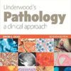 Underwood’s Pathology: a Clinical Approach 7th Edition PDF