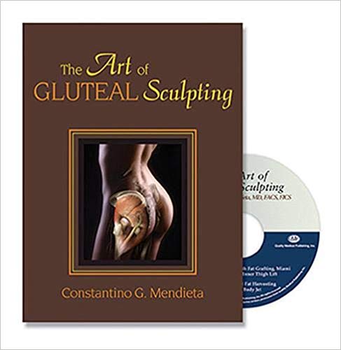 The Art of Gluteal Sculpting 1st Edition PDF The Art of Gluteal Sculpting 1st Edition PDF