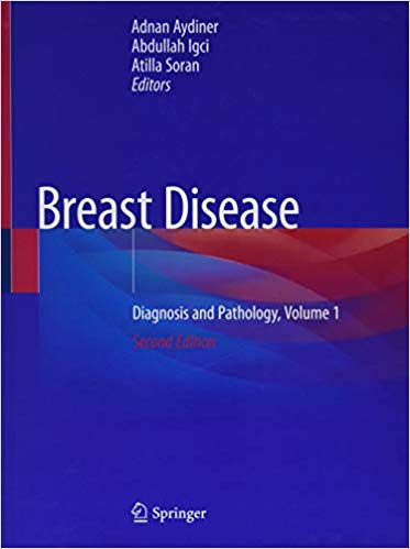 Breast Disease: Diagnosis and Pathology, Volume 1 2nd ed. 2019 Edition PDF Breast Disease: Diagnosis and Pathology, Volume 1 2nd ed. 2019 Edition PDF