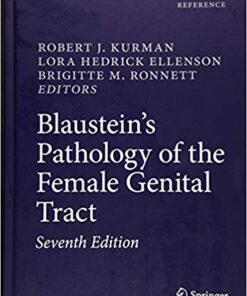 Blaustein’s Pathology of the Female Genital Tract 7th ed. 2019 Edition PDF