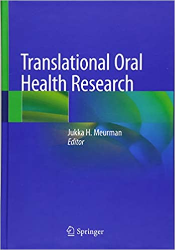 Translational Oral Health Research 1st ed. 2018 Edition PDF