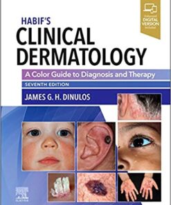 Habif’s Clinical Dermatology: A Color Guide to Diagnosis and Therapy 7th Edition PDF