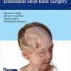 Pediatric Endoscopic Endonasal Skull Base Surgery 1st Edition PDF & VIDEO Pediatric Endoscopic Endonasal Skull Base Surgery 1st Edition PDF & VIDEO