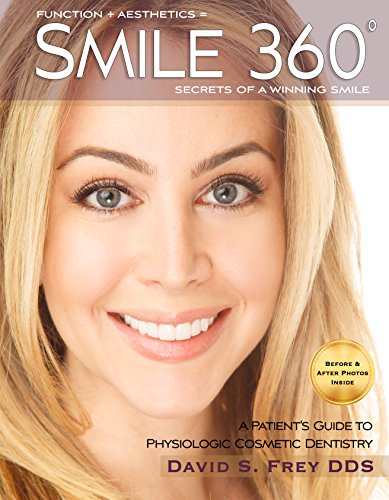 Smile 360°: A Patient's Guide to Cosmetic Dentistry PDF