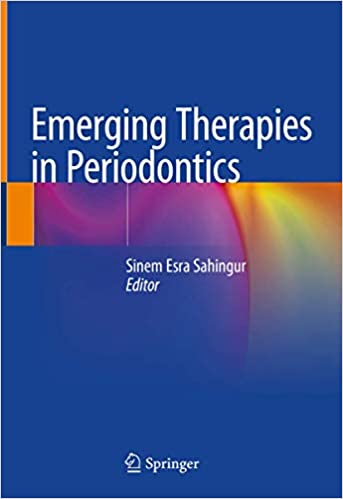 Emerging Therapies in Periodontics 1st ed. 2020 Edition PDF