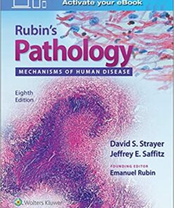 Rubin’s Pathology: Mechanisms of Human Disease 8th Edition PDF