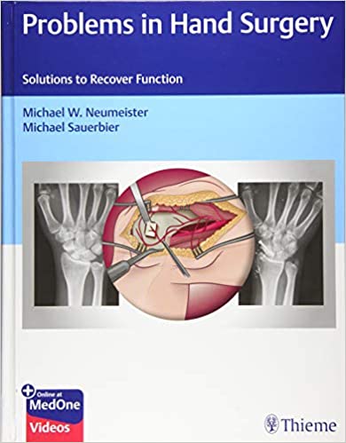 Problems in Hand Surgery: Solutions to Recover Function PDF Original & Video Problems in Hand Surgery: Solutions to Recover Function PDF Original & Video