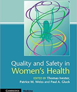Quality and Safety in Women’s Health 1st Edition PDF