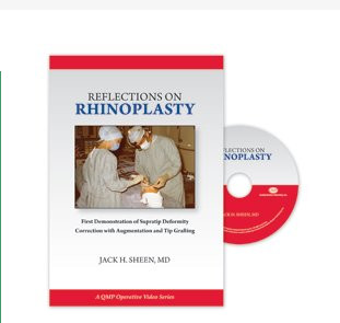 Reflections in Rhinoplasty – Jack Sheen, MD