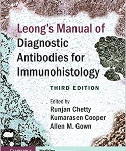 Leong’s Manual of Diagnostic Antibodies for Immunohistology 3rd Edition PDF