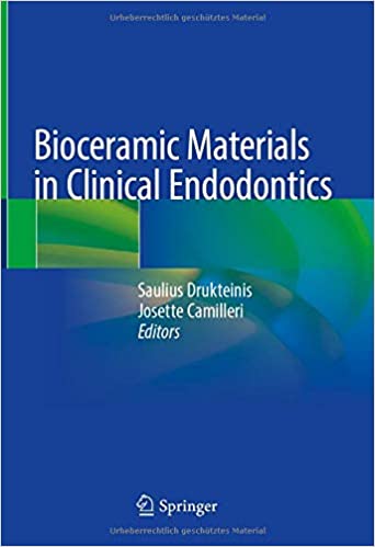 Bioceramic Materials in Clinical Endodontics 1st ed. 2021 Edition PDF