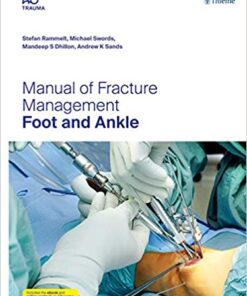 Manual of Fracture Management – Foot and Ankle PDF
