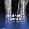 Distal Radius Fractures: Evidence-Based Management 1st Edition PDF Distal Radius Fractures: Evidence-Based Management 1st Edition PDF