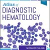 Atlas of Diagnostic Hematology 1st Edition PDF Atlas of Diagnostic Hematology 1st Edition PDF