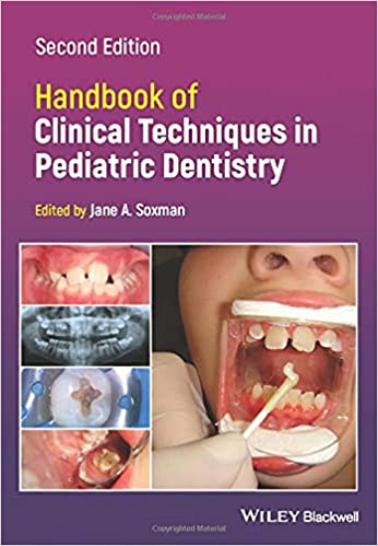 Handbook of Clinical Techniques in Pediatric Dentistry 2nd Edition PDF