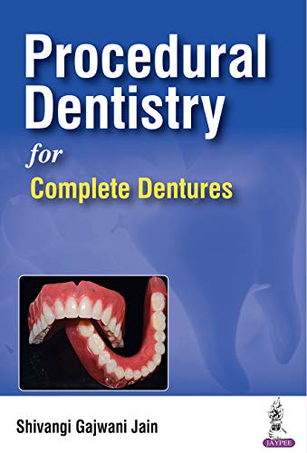 Procedural Dentistry for Complete Dentures PDF
