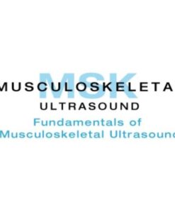 Fundamentals of Musculoskeletal Ultrasound Course — San Diego 2021