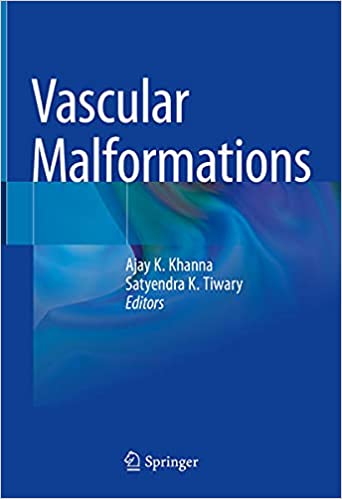 Vascular Malformations 1st ed. 2021 Edition PDF Vascular Malformations 1st ed. 2021 Edition PDF