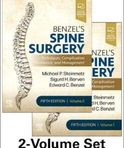 Benzel’s Spine Surgery, 2-Volume Set: Techniques, Complication Avoidance and Management 5th Edition PDF