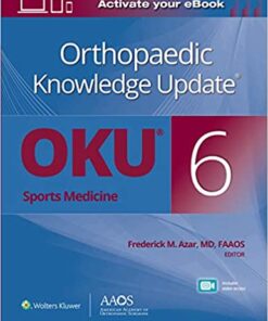 Orthopaedic Knowledge Update®: Sports Medicine 6 (AAOS – American Academy of Orthopaedic Surgeons) Sixth Edition ePUB