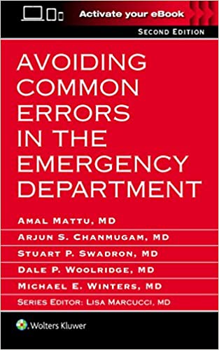 Avoiding Common Errors in the Emergency Department 2nd Edition PDF Avoiding Common Errors in the Emergency Department 2nd Edition PDF