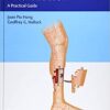 Lower Extremity Reconstruction: A Practical Guide 1st Edition PDF & VIDEO Lower Extremity Reconstruction: A Practical Guide 1st Edition PDF & VIDEO