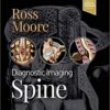 Diagnostic Imaging: Spine, 4th Edition (Original PDF) Diagnostic Imaging: Spine, 4th Edition (Original PDF)
