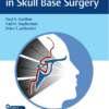 Video Vascular Challenges in Skull Base Surgery 1st Edition PDF Original & Video Video Vascular Challenges in Skull Base Surgery 1st Edition PDF Original & Video