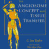 The Angiosome Concept and Tissue Transfer PDF The Angiosome Concept and Tissue Transfer PDF