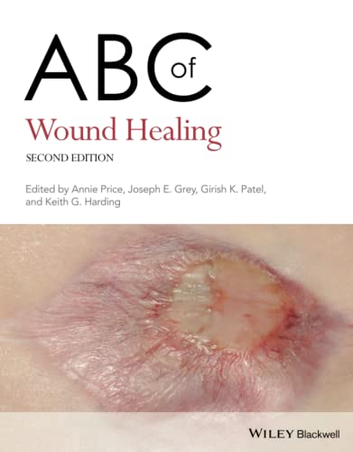 ABC of Wound Healing (ABC Series) 2nd Edition PDF ABC of Wound Healing (ABC Series) 2nd Edition PDF