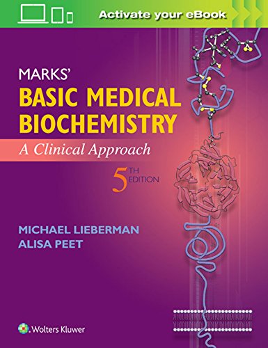 Marks’ Basic Medical Biochemistry: A Clinical Approach 5th Edition PDF Marks’ Basic Medical Biochemistry: A Clinical Approach 5th Edition PDF