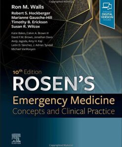 Rosen’s Emergency Medicine: Concepts and Clinical Practice: 2-Volume Set 10th Edition PDF