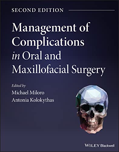Management of Complications in Oral and Maxillofacial Surgery 2nd Edition PDF