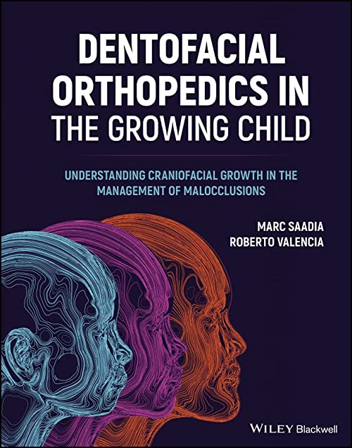 Dentofacial Orthopedics in the Growing Child: Understanding Craniofacial Growth in the Management of Malocclusions PDF Original