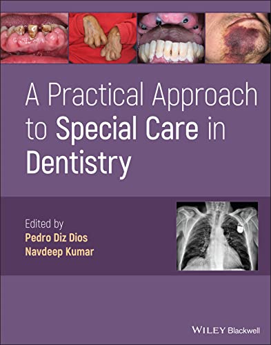 A Practical Approach to Special Care in Dentistry 1st Edition PDF Original A Practical Approach to Special Care in Dentistry 1st Edition PDF Original