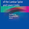 Entrapment Neuropathy of the Lumbar Spine and Lower Limbs 1st ed. 2021 Edition PDF Original Entrapment Neuropathy of the Lumbar Spine and Lower Limbs 1st ed. 2021 Edition PDF Original