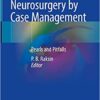 Acute Care Neurosurgery by Case Management: Pearls and Pitfalls 1st ed. 2022 Edition PDF Original Acute Care Neurosurgery by Case Management: Pearls and Pitfalls 1st ed. 2022 Edition PDF Original