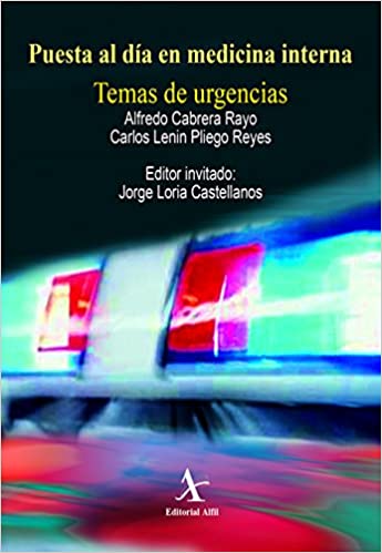 PUESTA AL DIA EN MEDICINA INTERNA. TEMAS DE URGENCIAS (Original PDF from Publisher) PUESTA AL DIA EN MEDICINA INTERNA. TEMAS DE URGENCIAS (Original PDF from Publisher)