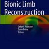 Bionic Limb Reconstruction 1st ed. 2021 Edition PDF Original