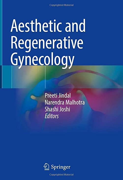 Aesthetic and Regenerative Gynecology 1st ed. 2022 Edition PDF Original